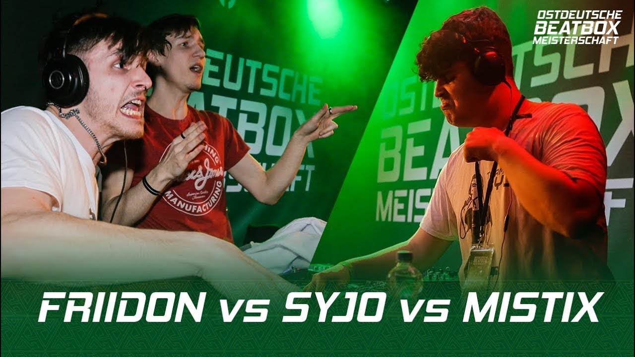 FRIIDON vs. SYJO vs. MISTIX | LOOP FANTASY BATTLE | East German Beatbox Championship 2023