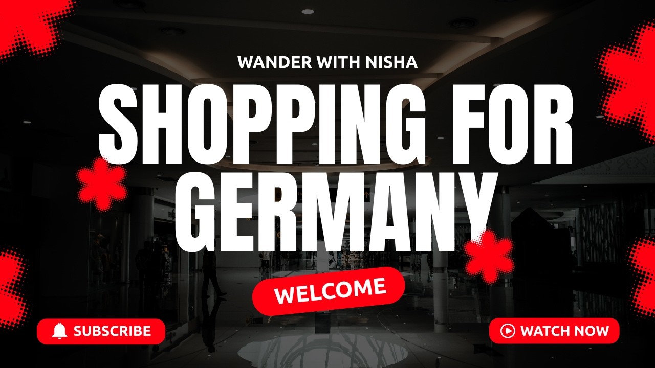 I went SHOPPING for GERMANY....