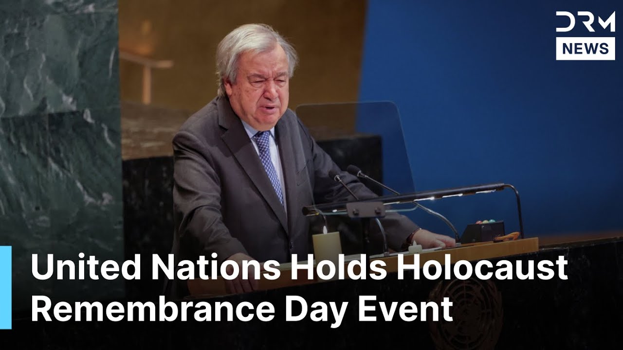 United Nations Holds Holocaust Remembrance Day Event At Headquarters | DRM News | AC1F
