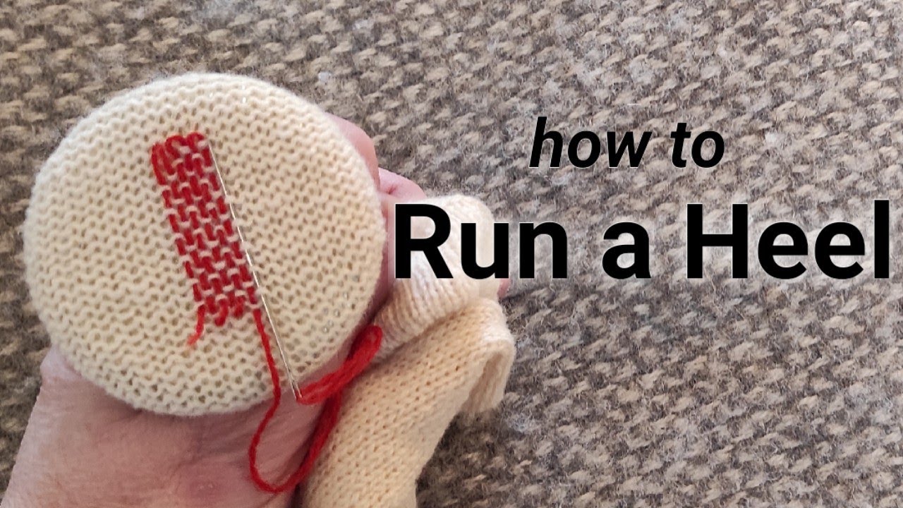 How to 'Run a Heel'. Reinforcing knitting before it needs darning.