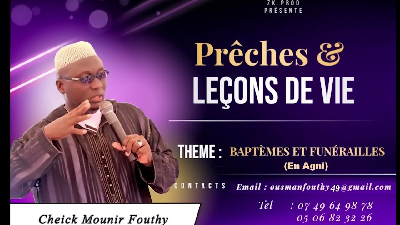 CHEICK MOUNIR FOUTHY    BAPTÊMES ET FUNÉRALLES  en Agni