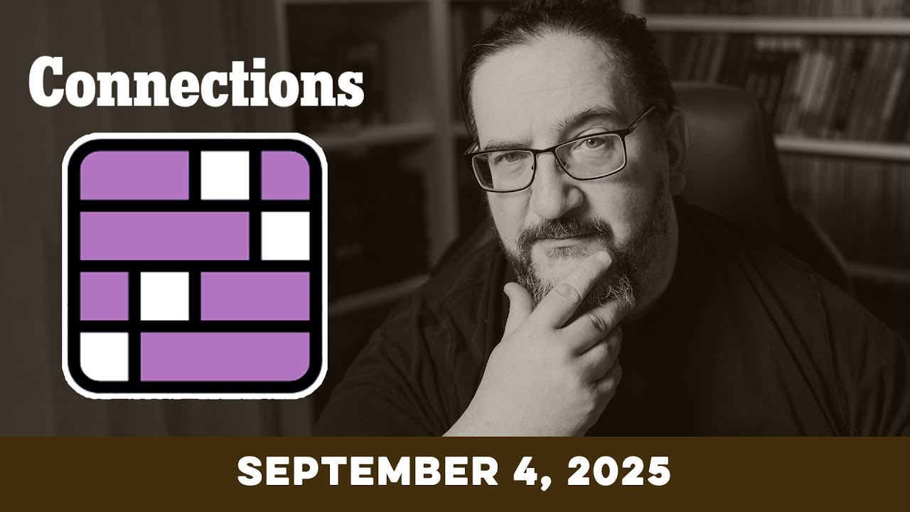 Doug plays today's NYT Connections Puzzle Game for 9/04/2025