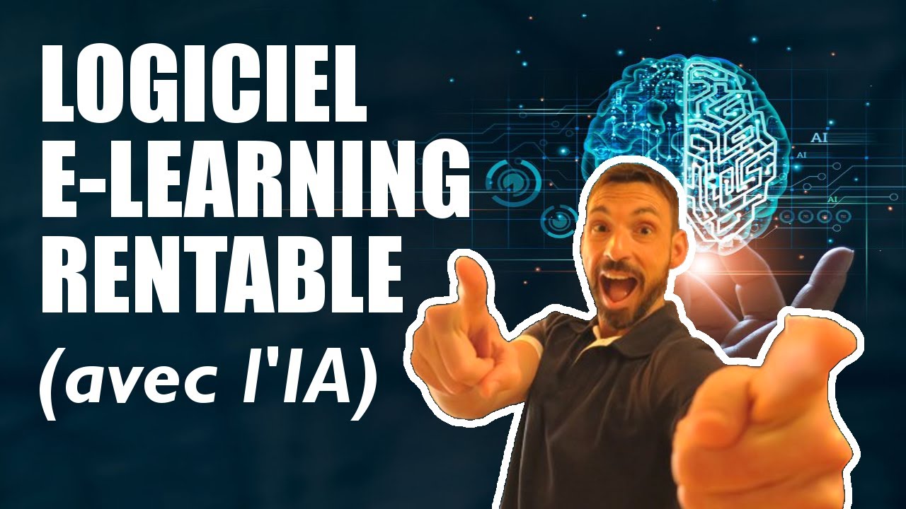 LOGICIEL E-LEARNING IA : CRÉEZ DES FORMATIONS RENTABLES AVEC L'IA EN QUELQUES MINUTES !