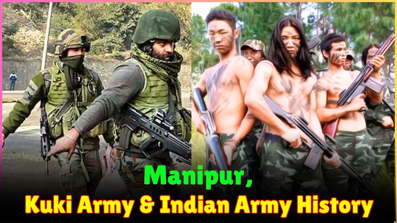Kuki National Army and - Indian Army History - WorldEye
