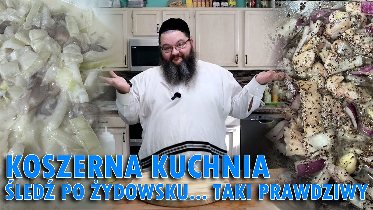 PRAWDZIWY ŚLEDŹ PO ŻYDOWSKU - Prosto z żydowskiej koszernej kuchni