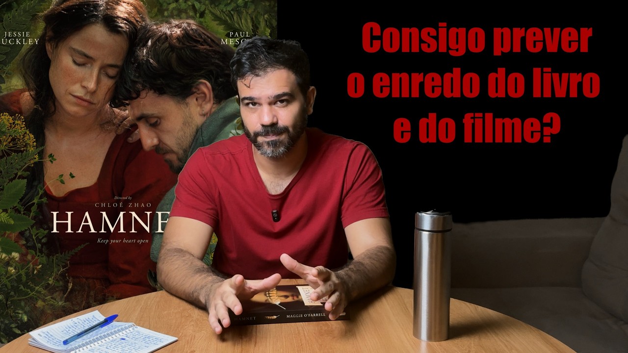 Prevendo Hamnet com meus (poucos) conhecimentos sobre Shakespeare