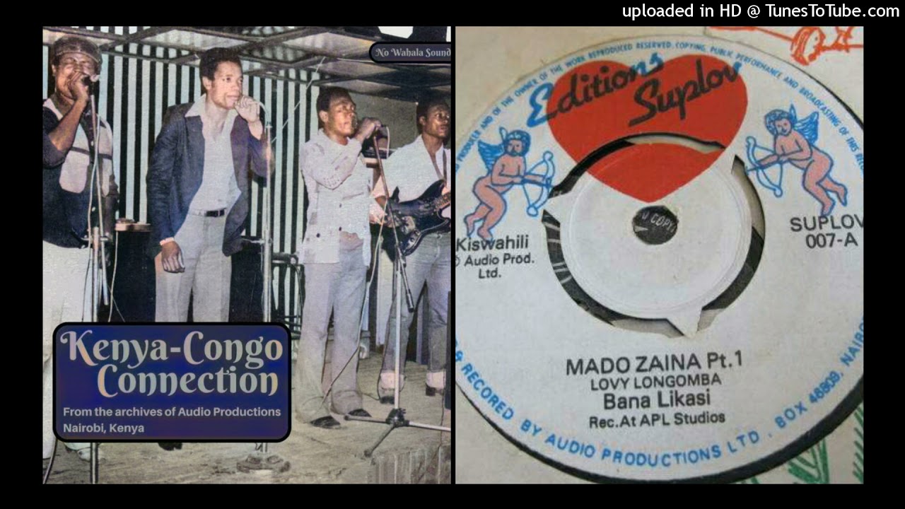 Lovy Longomba & Orhestra Bana Likasi-Mado Zaina 1 & 2