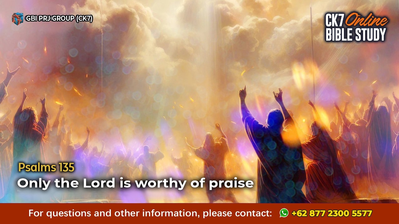 Bible Study Psalms 135