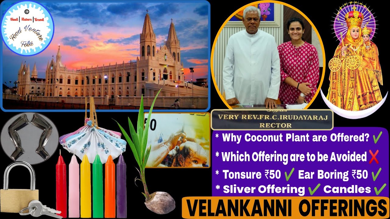 Velankanni Church OFFERINGS in Tamil Nadu | Basilica of Our Lady of Good Health Vailankanni IN