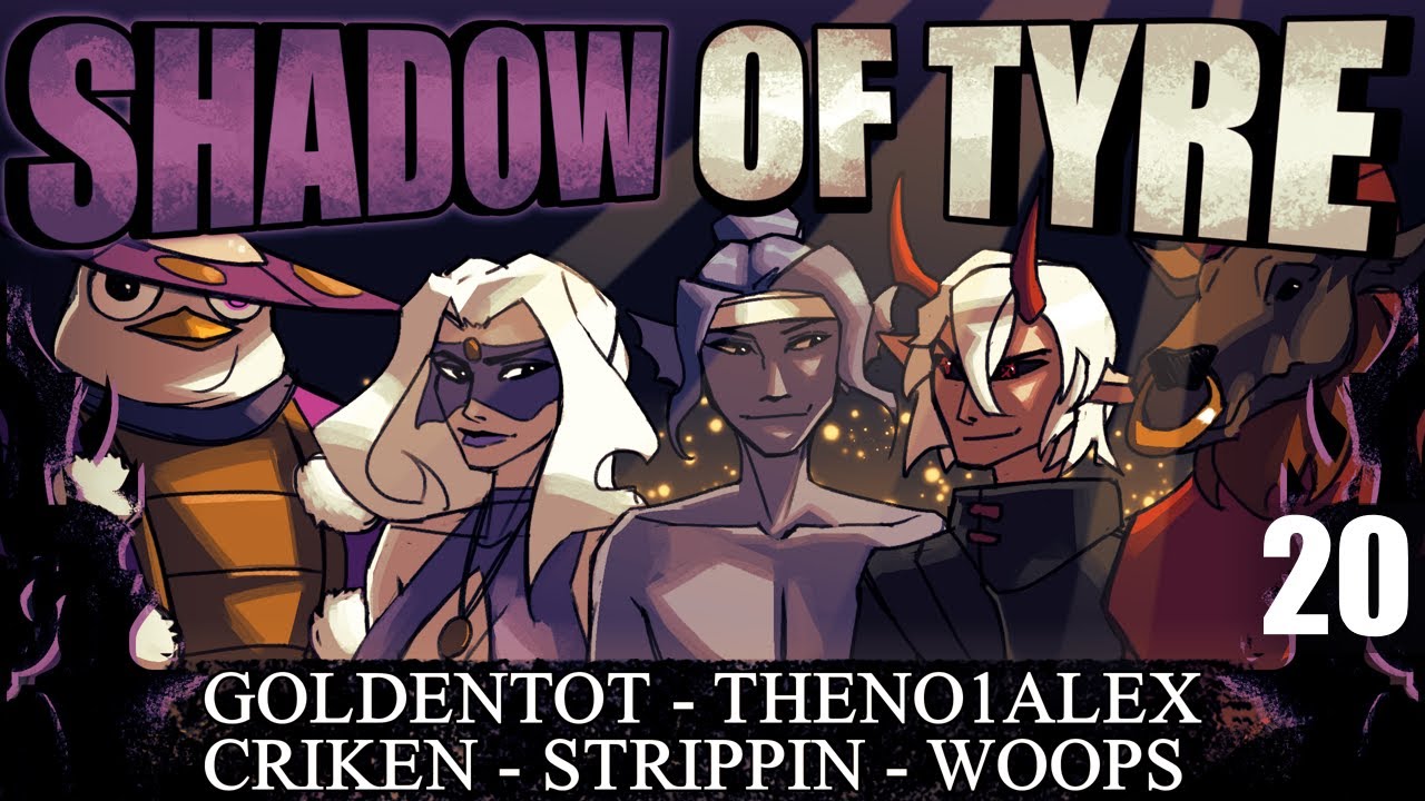 Shadow of Tyre Ep. 20 (DnD Campaign - Gambler's Delight Season 2)