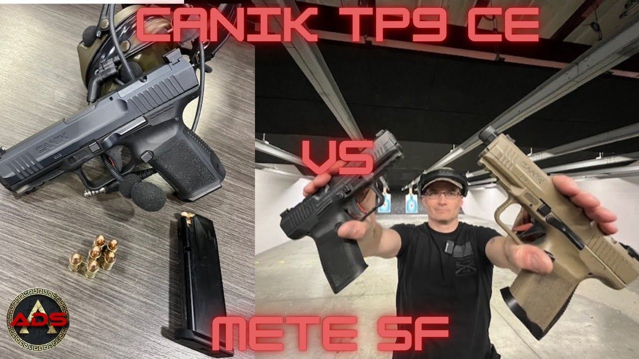 ОБЗОР CANIK - TP9 COMBAT ELITE против METE SF, что лучше?