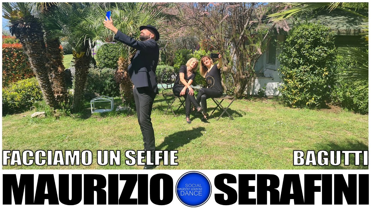 FACCIAMO UN SELFIE - ORCHESTRA ITALIANA BAGUTTI | COREOGRAFIA UFFICIALE MAURIZIO SERAFINI