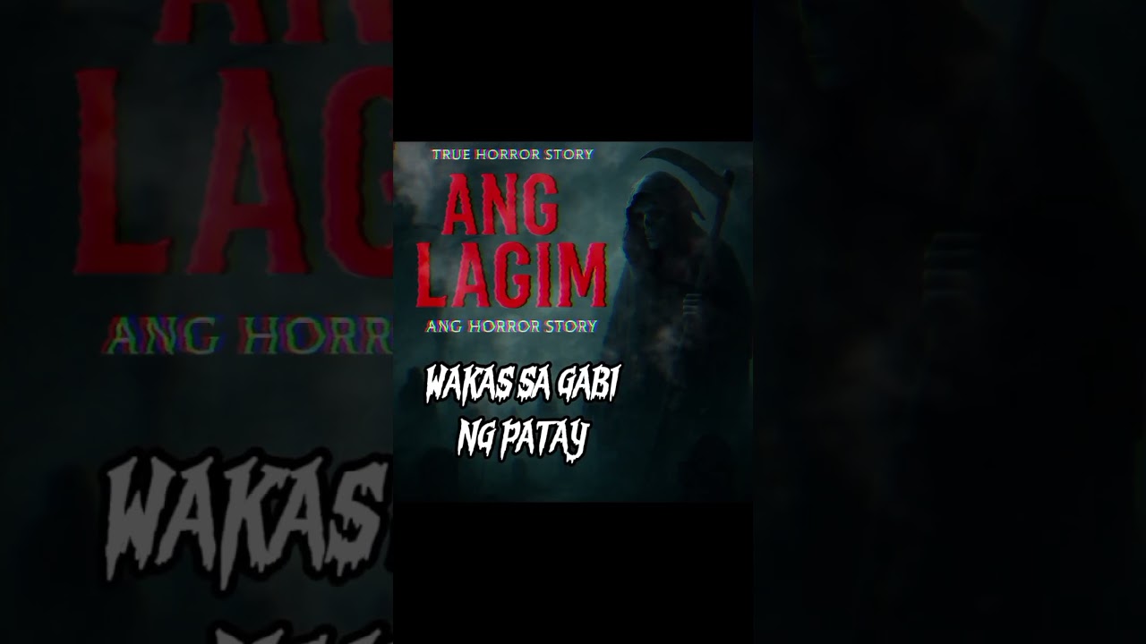 WAKAS SA GABI NG PATAY | true horror story | Aswang After Dark
