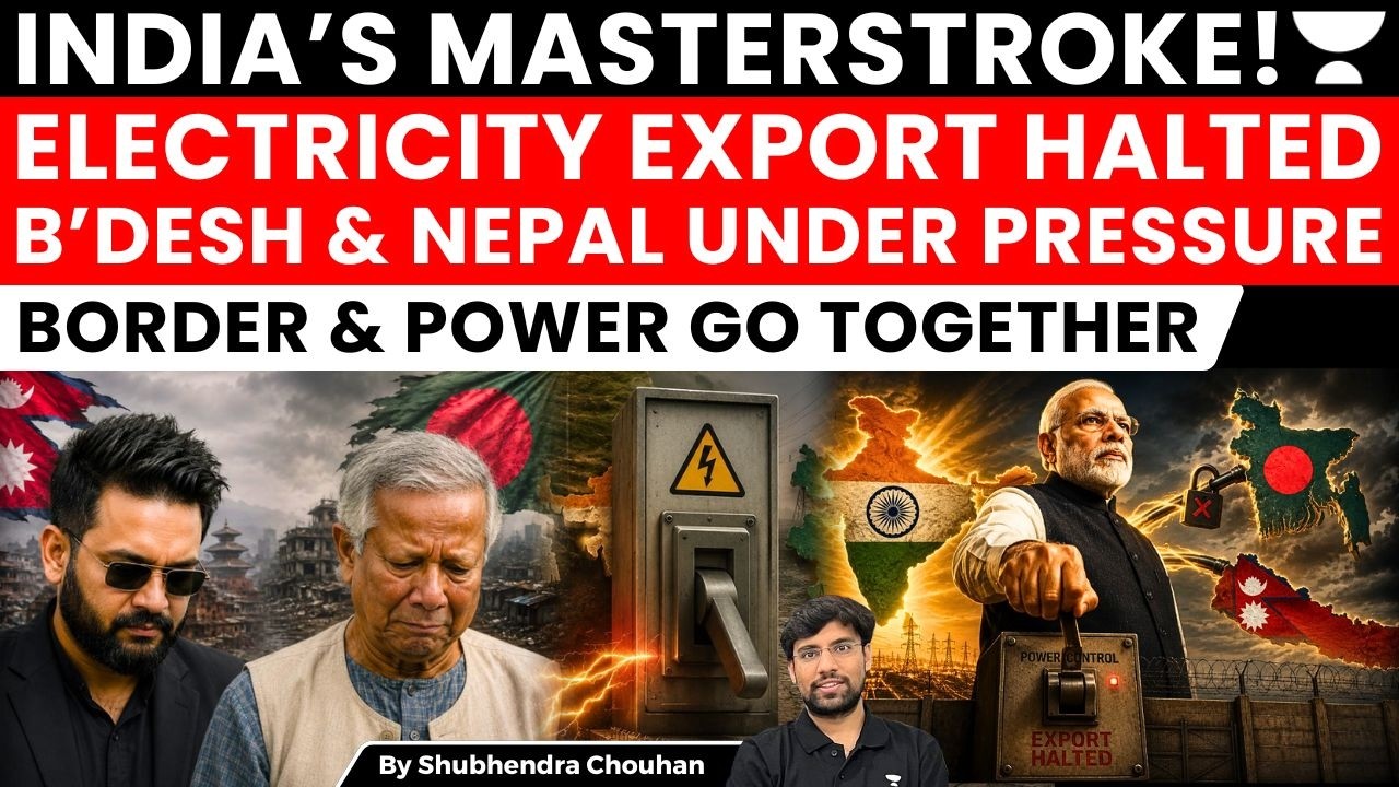 India&rsquo;s Power Shock to Bangladesh & Nepal? Electricity Exports, Borders and Geopolitics