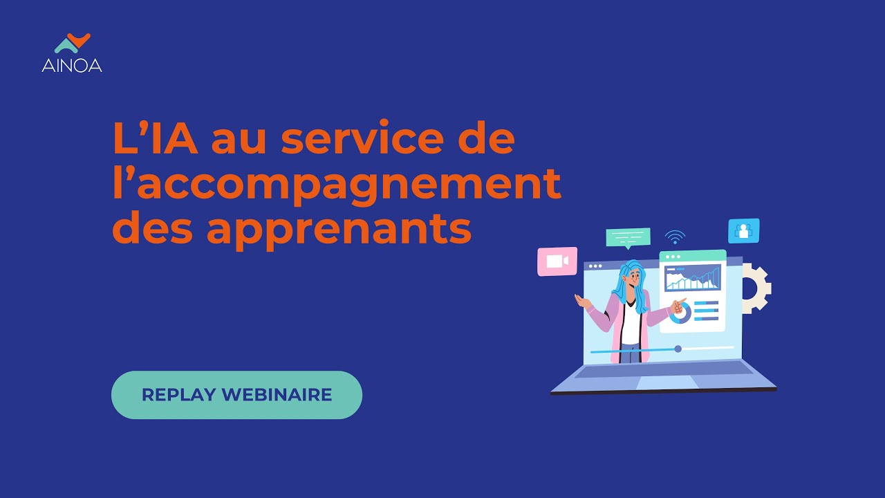 Webinaire : L' IA au service de l'accompagnement des apprenants