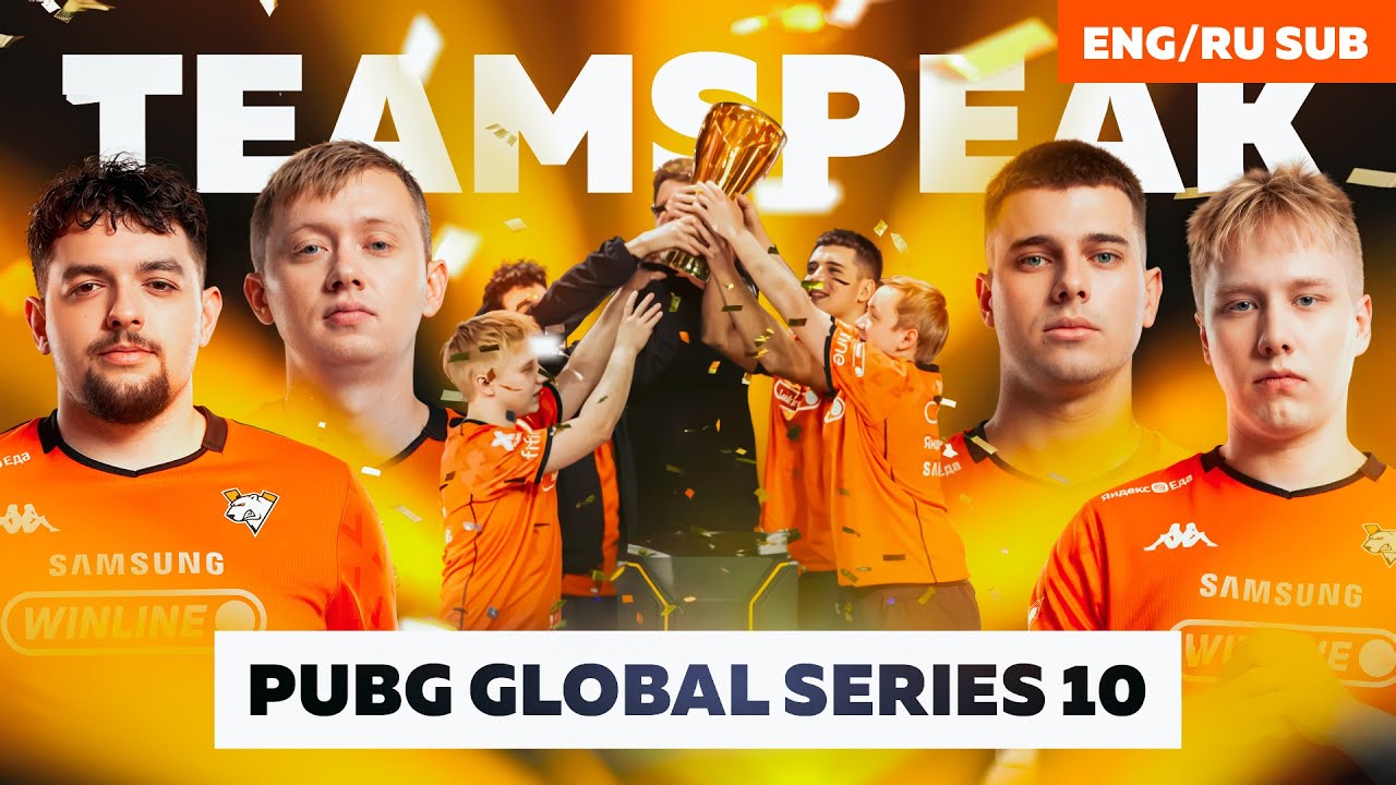 CHAMPION TEAMSPEAK FROM PUBG GLOBAL SERIES 10 | VIRTUS.PRO PUBG