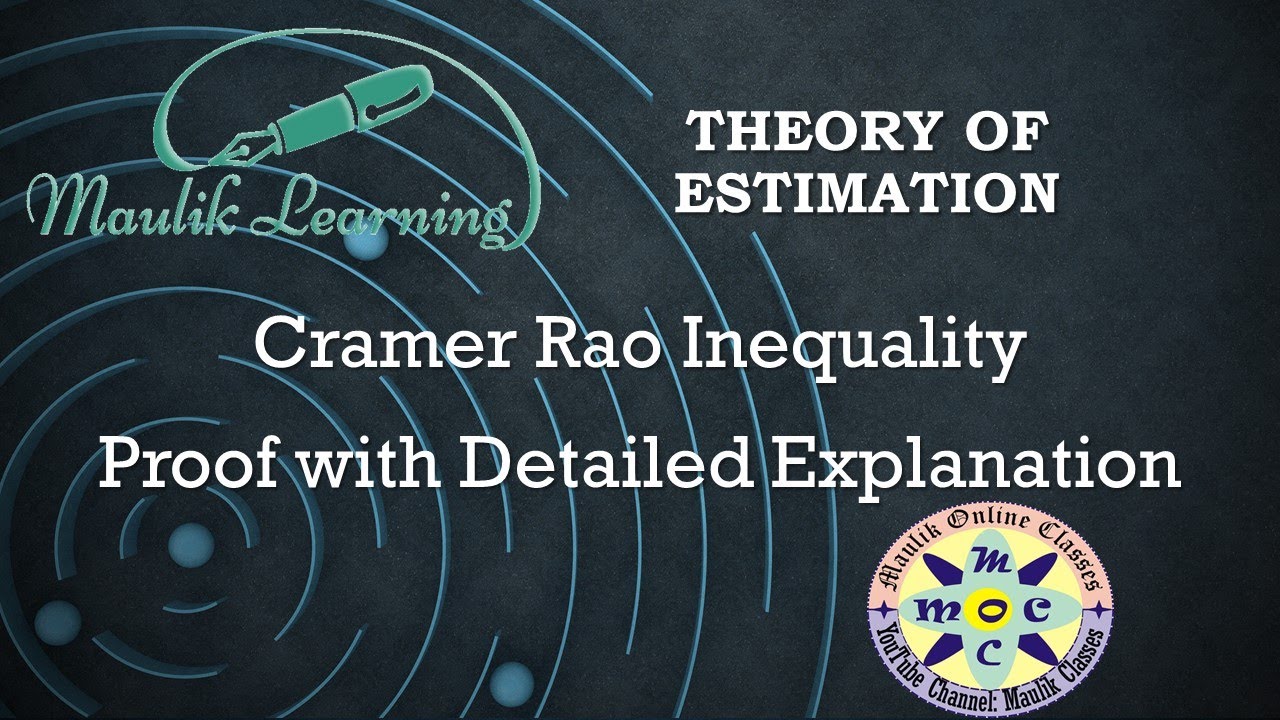 Cramer Rao Inequality | Cramer Rao Lower Bound | Proof | Theory of Estimation, Statistical Inference