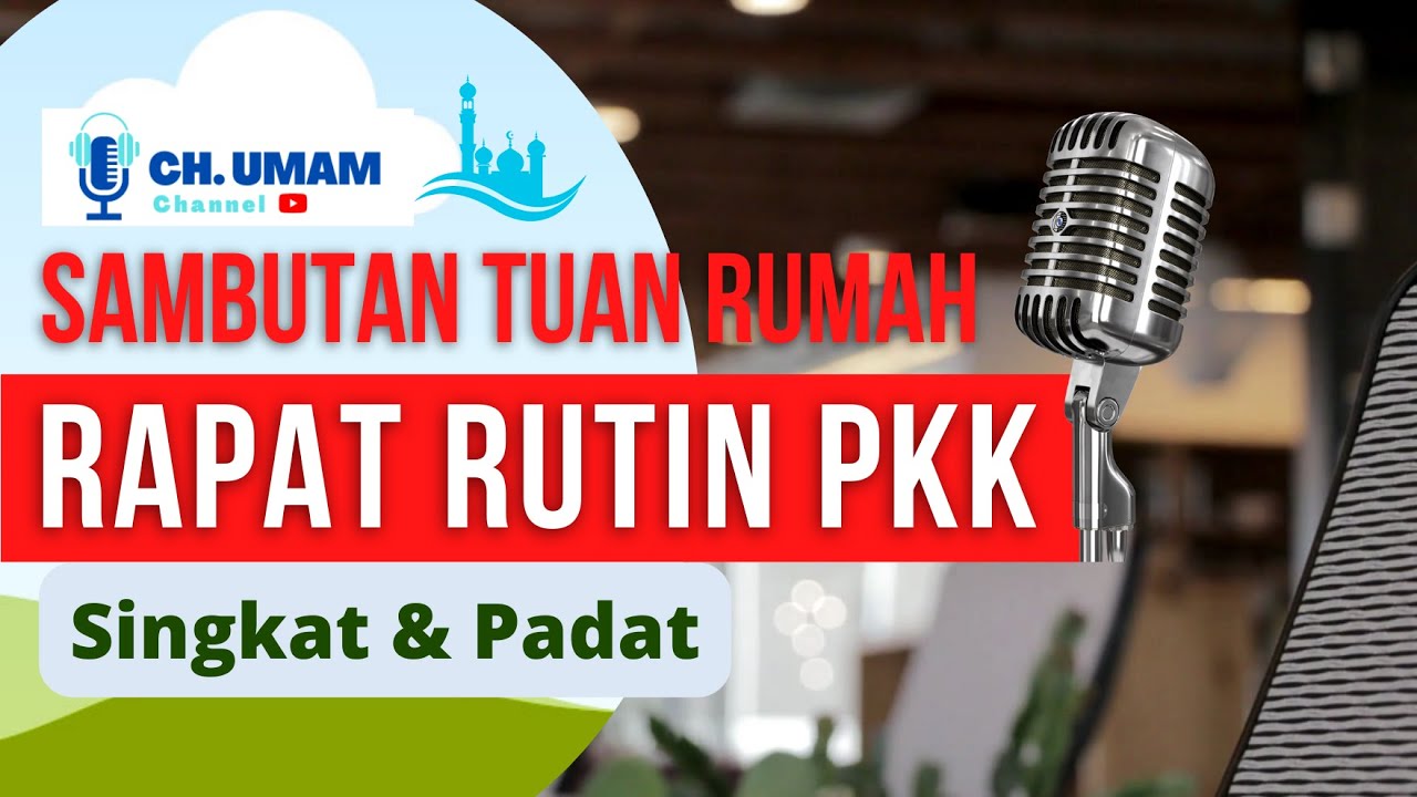 sambutan tuan rumah, rapat rutin pkk,