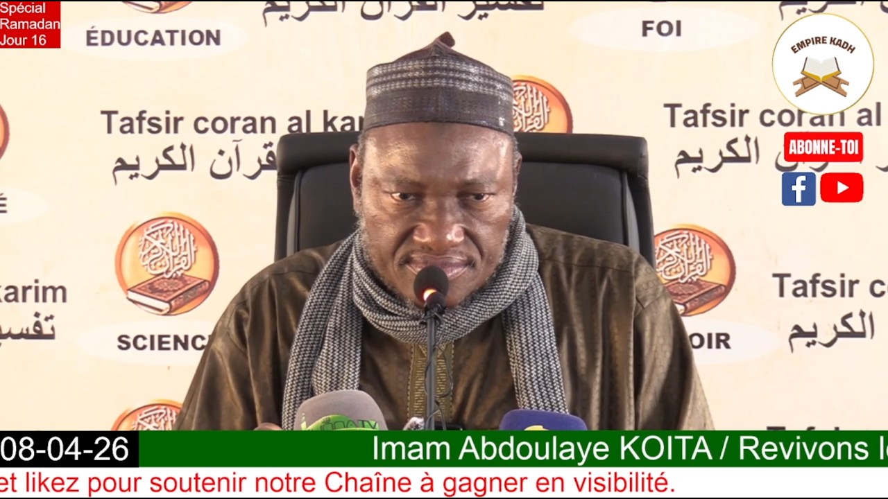 Imam Abdoulaye KOITA Revivons le Tafsir du Ramadan 2026 Jour 16