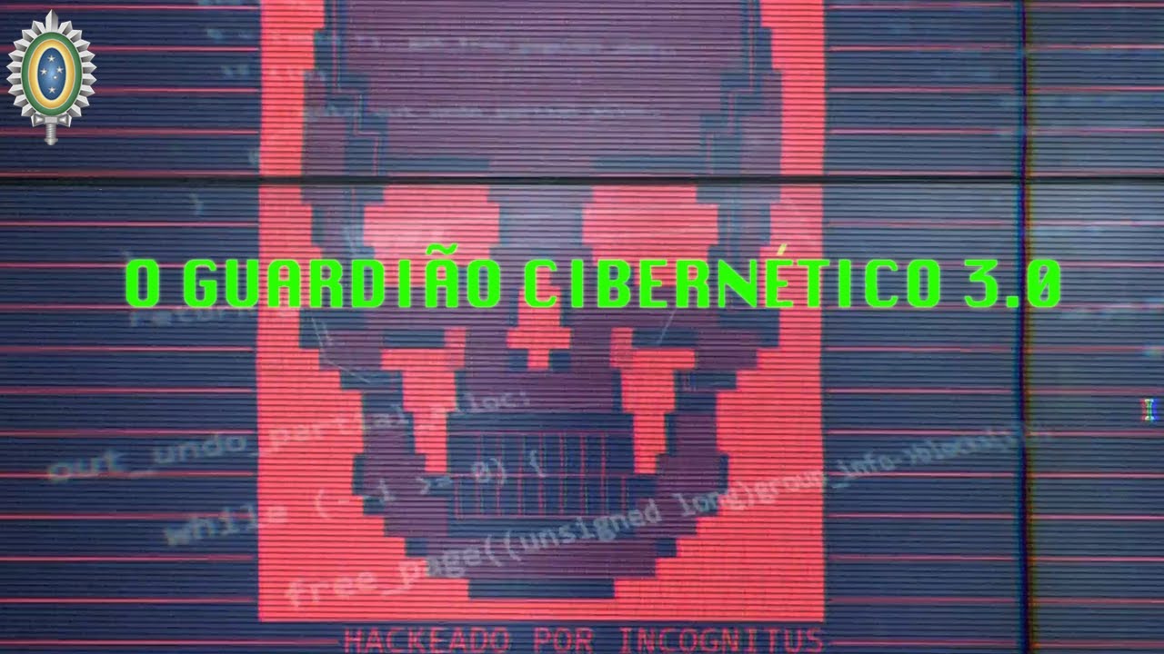 Ataques Cibernéticos, Hackers, Protocolos de Defesa I O que é Guardião Cibernético 3.0