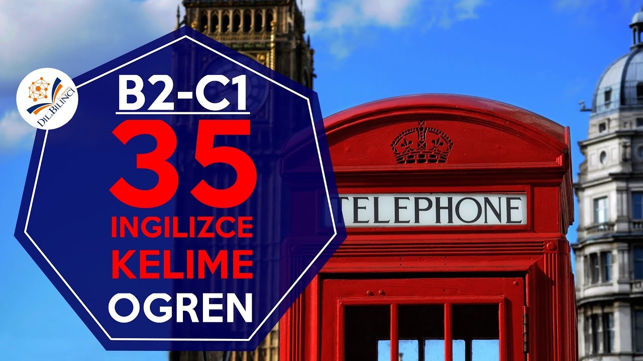 B2 C1 Seviyesinde En Önemli 35 İngilizce Kelime - Zor Kelimeler Serisi 4 #ingilizce