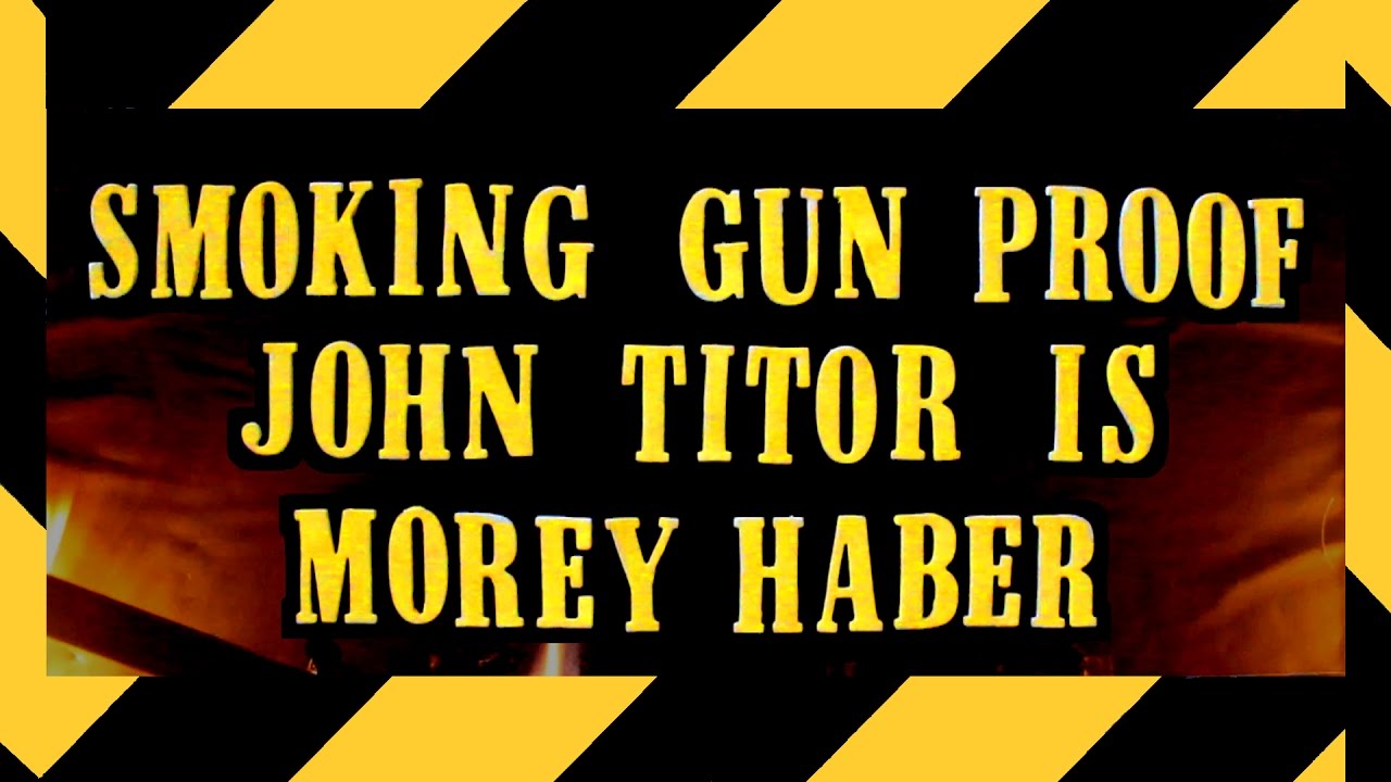 Smoking Gun Proof John Titor Is Morey Haber Hoax Hunter 2016 Documentary by John Razimus