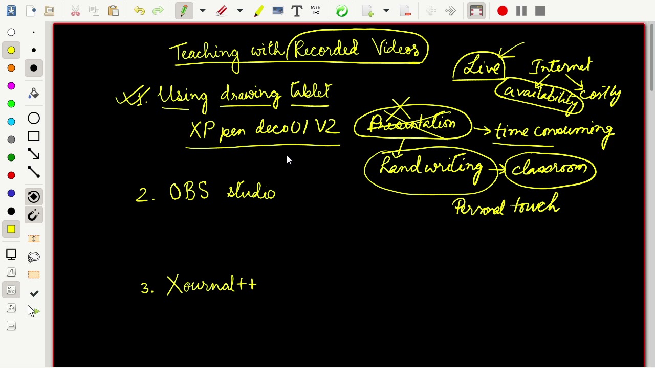 Teaching with recorded videos| Drawing Tablet| XP Pen Deco01v2| OBS studio| Xournal++| Free Software