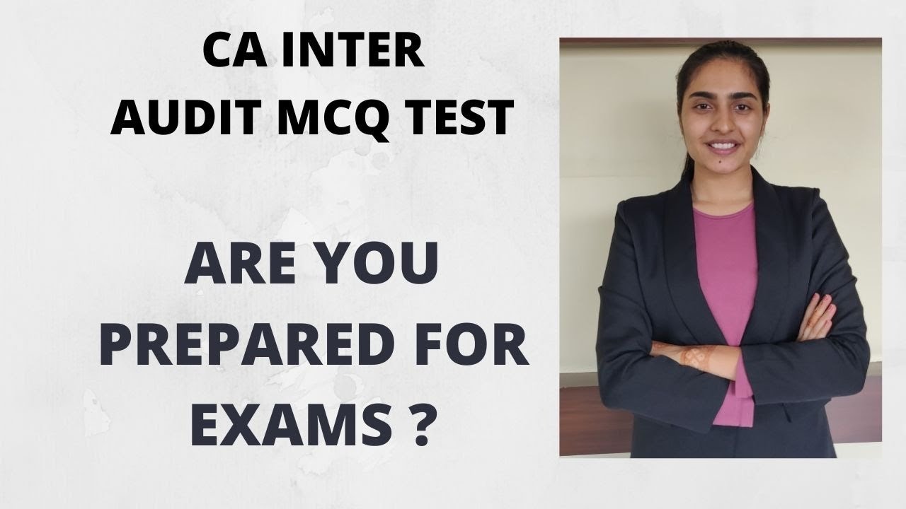 CA Inter Audit MCQ Test  | CA Deepika Rathi
