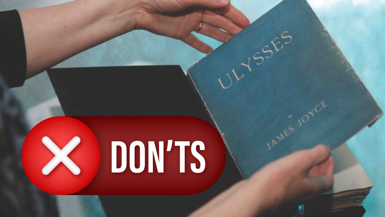 How NOT to Read 'Ulysses': Three Common Reading Mistakes