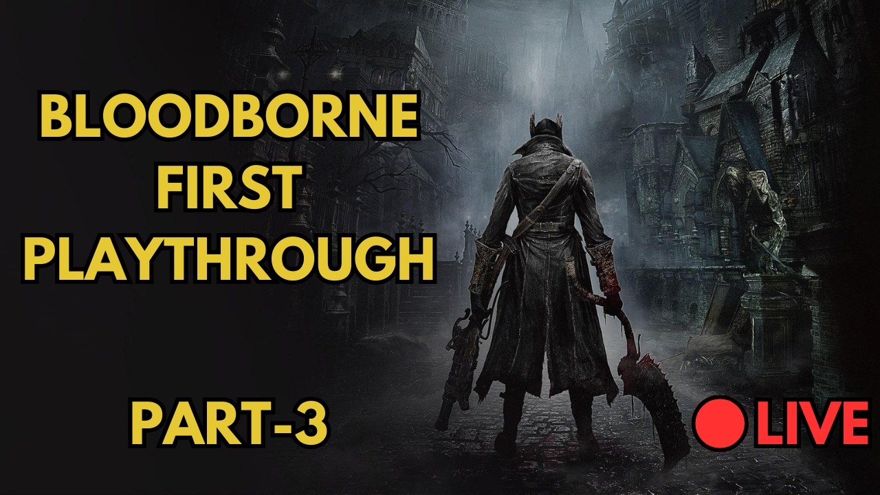 Bloodborne First Playthrough | Live (Part-3) - PORTRAIT - #bloodborne #gaming