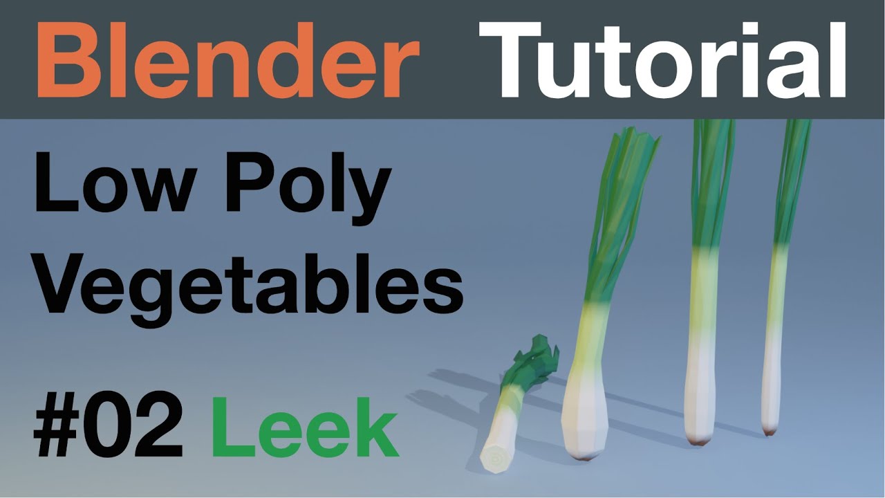 Blender 3D Tutorial - How to model low poly Vegetables in Blender 