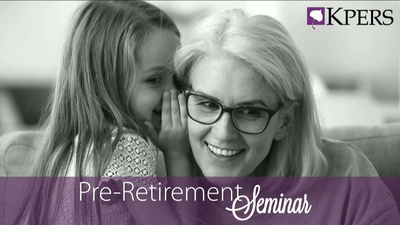 KPERS Pre-Retirement Seminar February 6, 2025