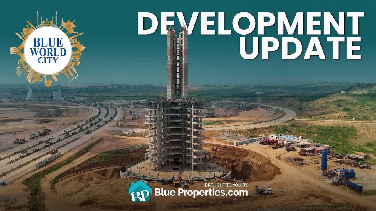 Blue World City | Development Updates September 2024 | BlueProperties.com