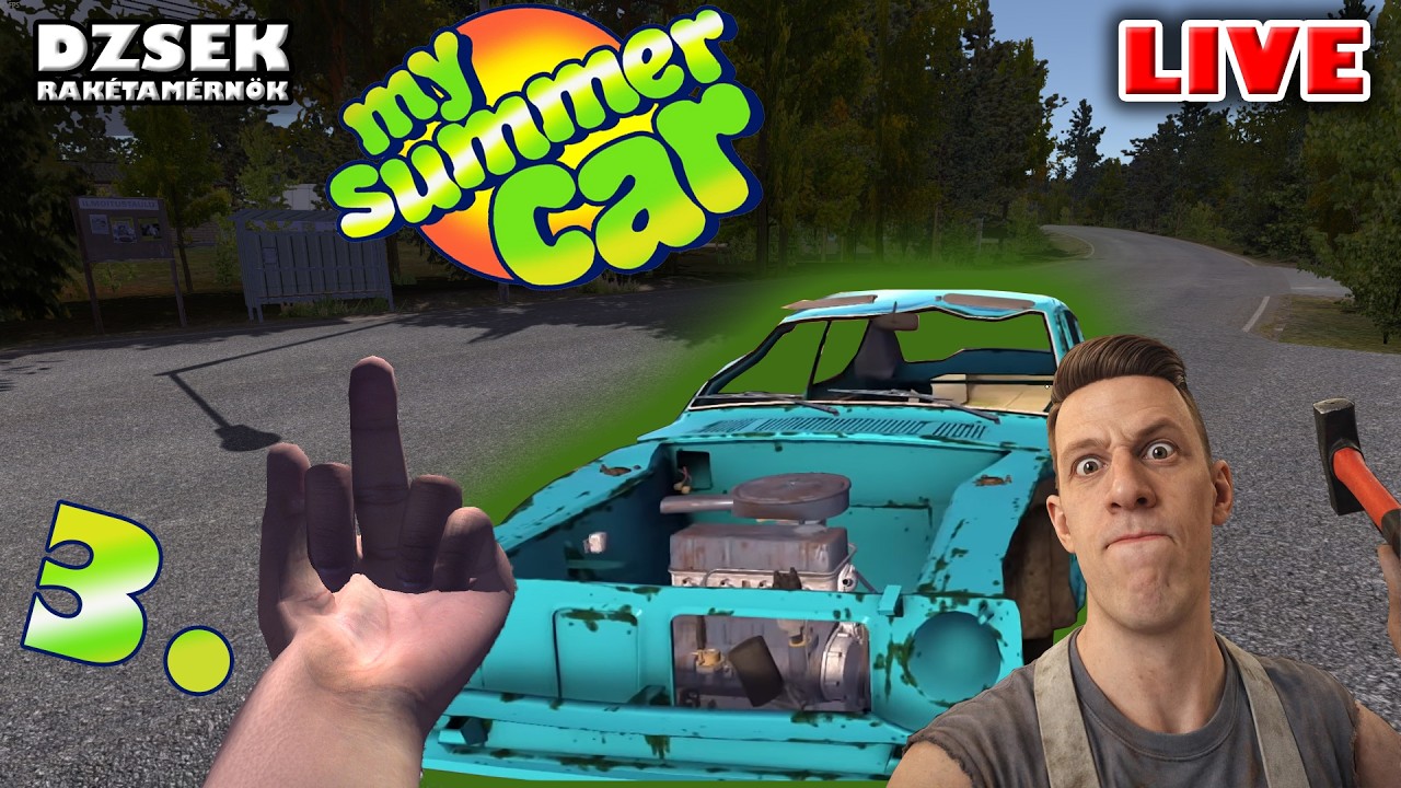 🔴 My Summer Car - 3. Rész - Most se indul be, SZÉJJEL VEREM!