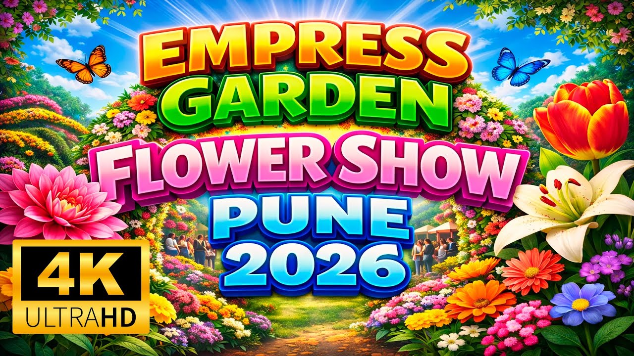 Pune’s Famous Empress Garden Flower Show 2026 🌺 | Stunning 4K 10 Bit Video