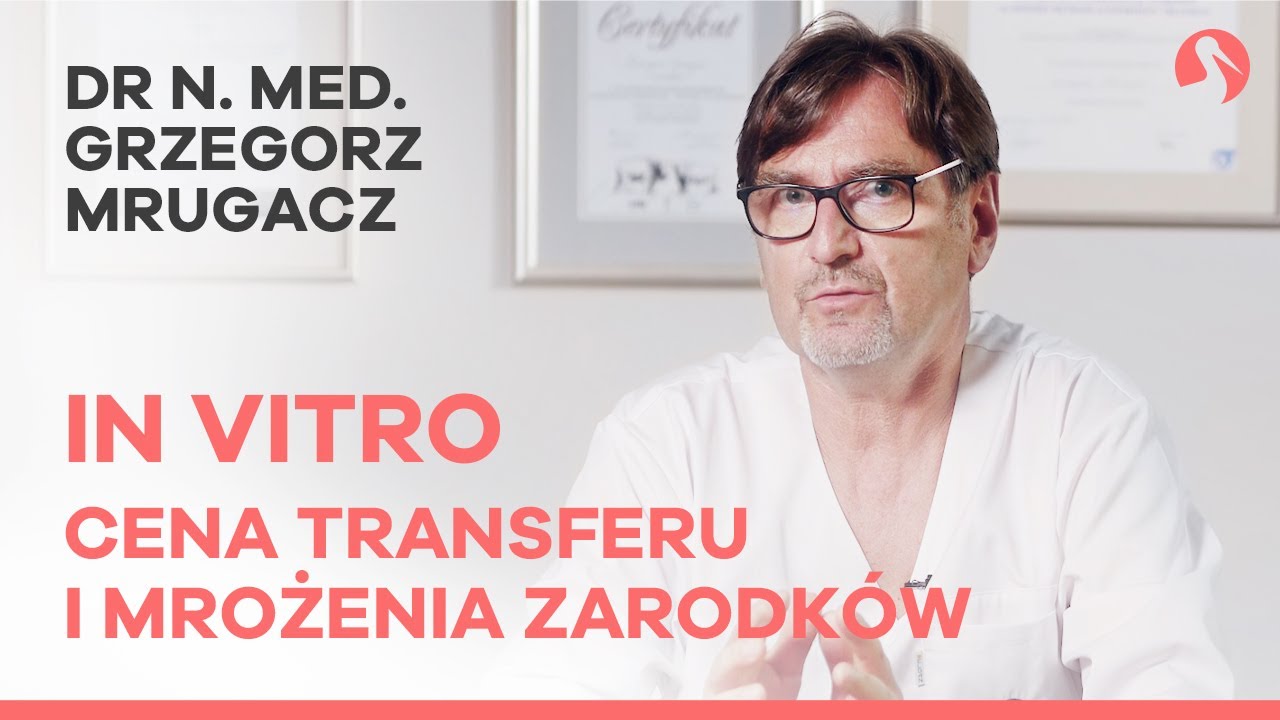 Koszty in vitro &ndash; transfer i mrożenie zarodk&oacute;w