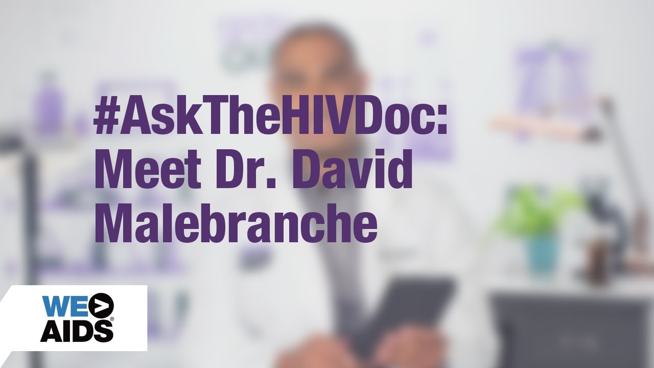 #AskTheHIVDoc: Meet Doctor David!