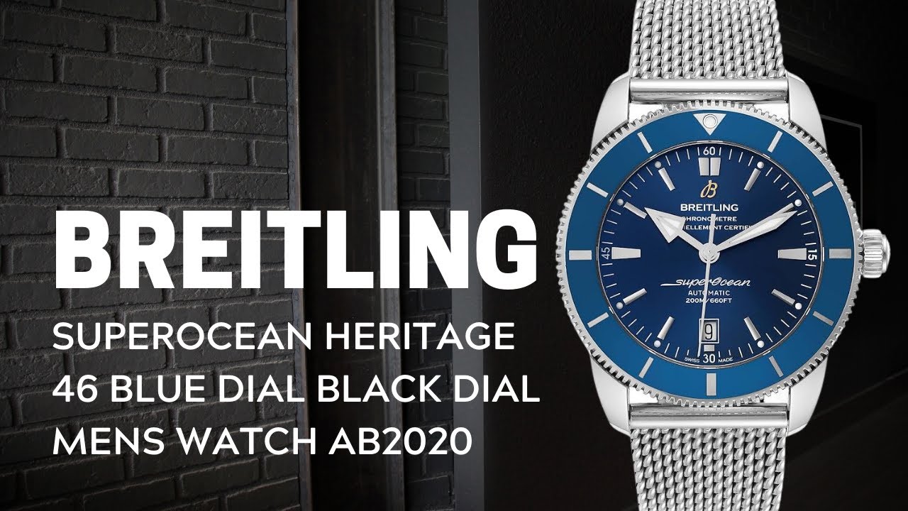 Breitling Superocean Heritage 46 Blue Dial Black Dial Mens Watch AB2020 Review | SwissWatchExpo
