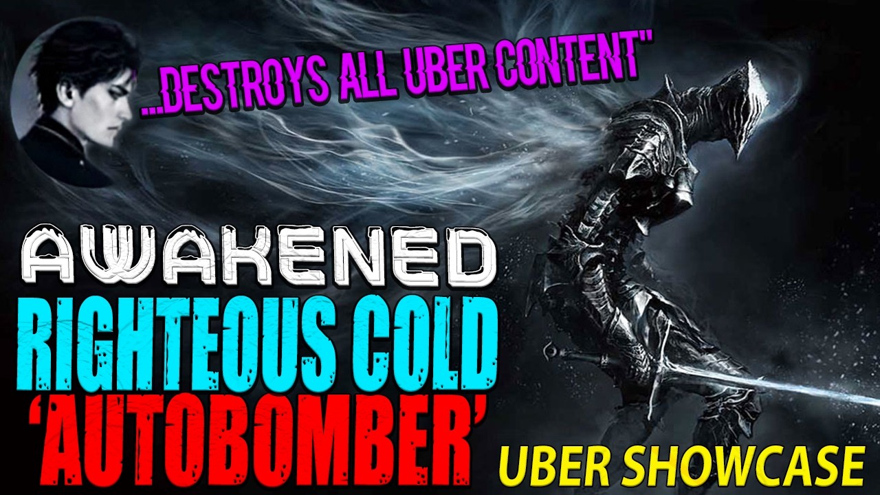 Awakened Righteous Cold 'Autobomber' - Maximum Potential - PoE 3.27 Uber Content Showcase