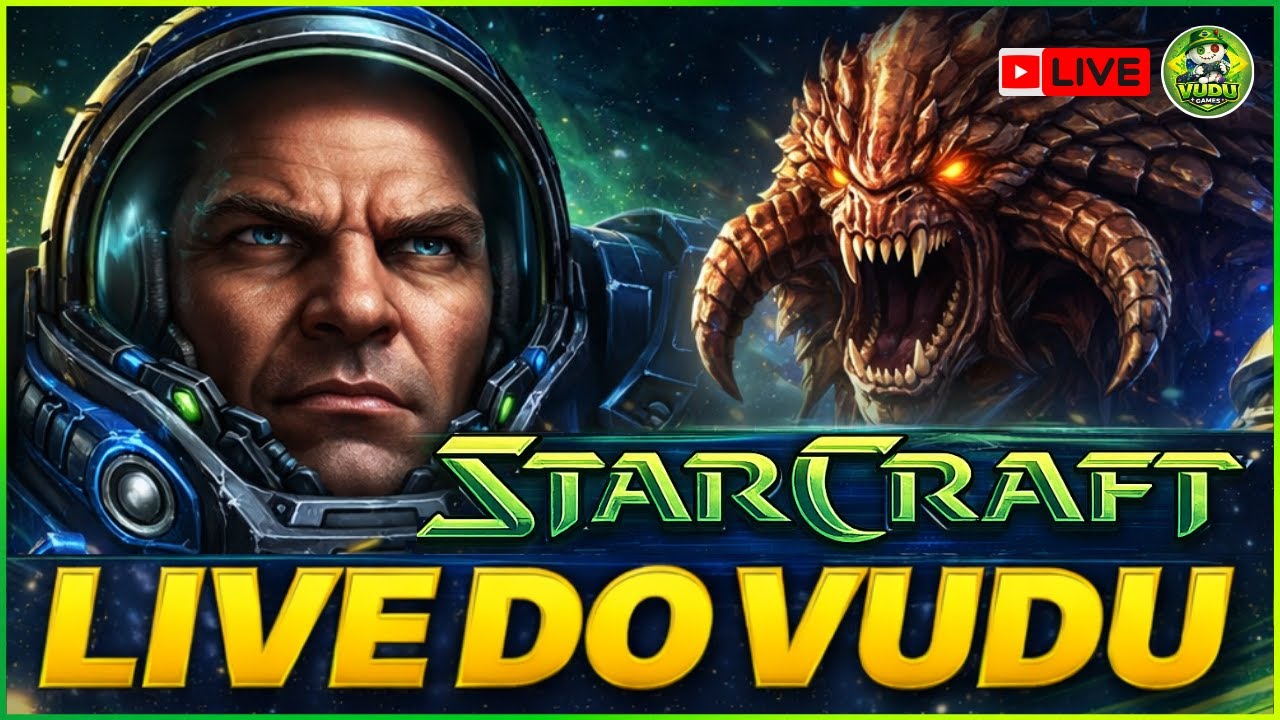 🟢 LIVE 26.02.22 | STARCRAFT REMASTERED - GAMEPLAY AO VIVO | LIVE DO VUDU