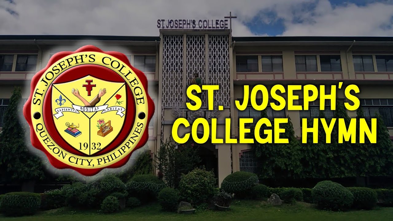 St. Joseph's College Hymn