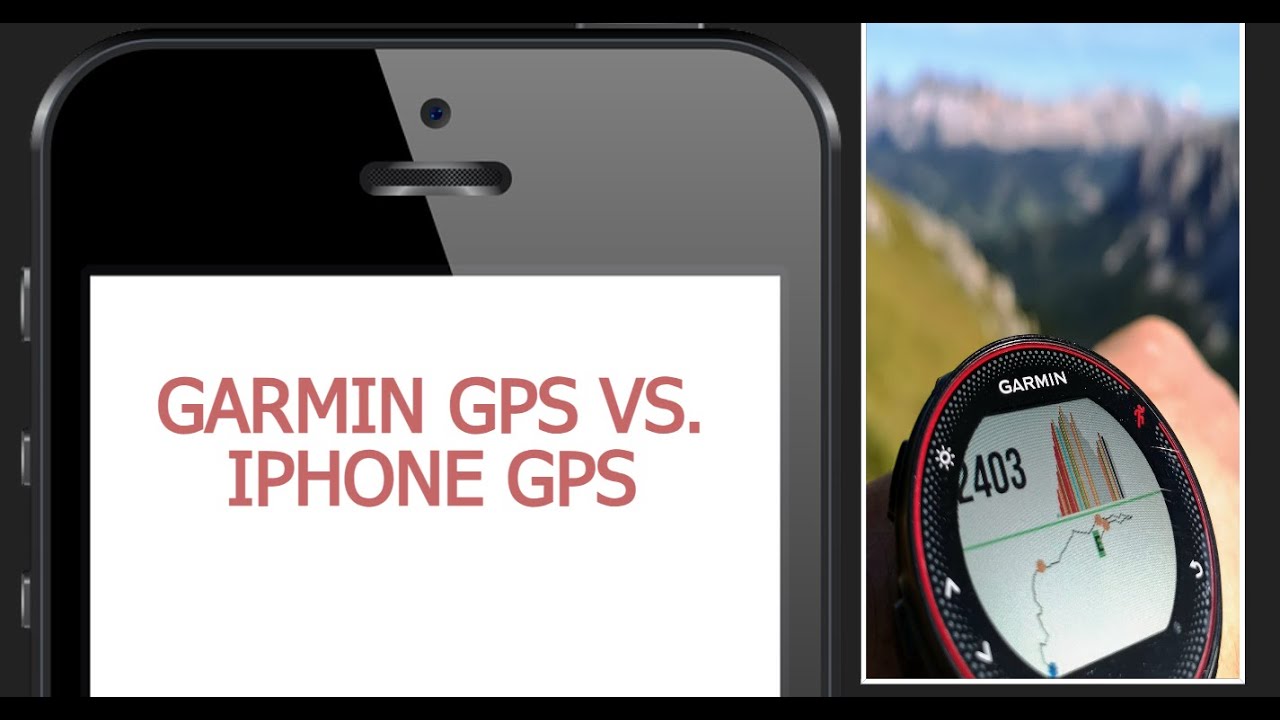 Garmin GPS vs iPhone GPS
