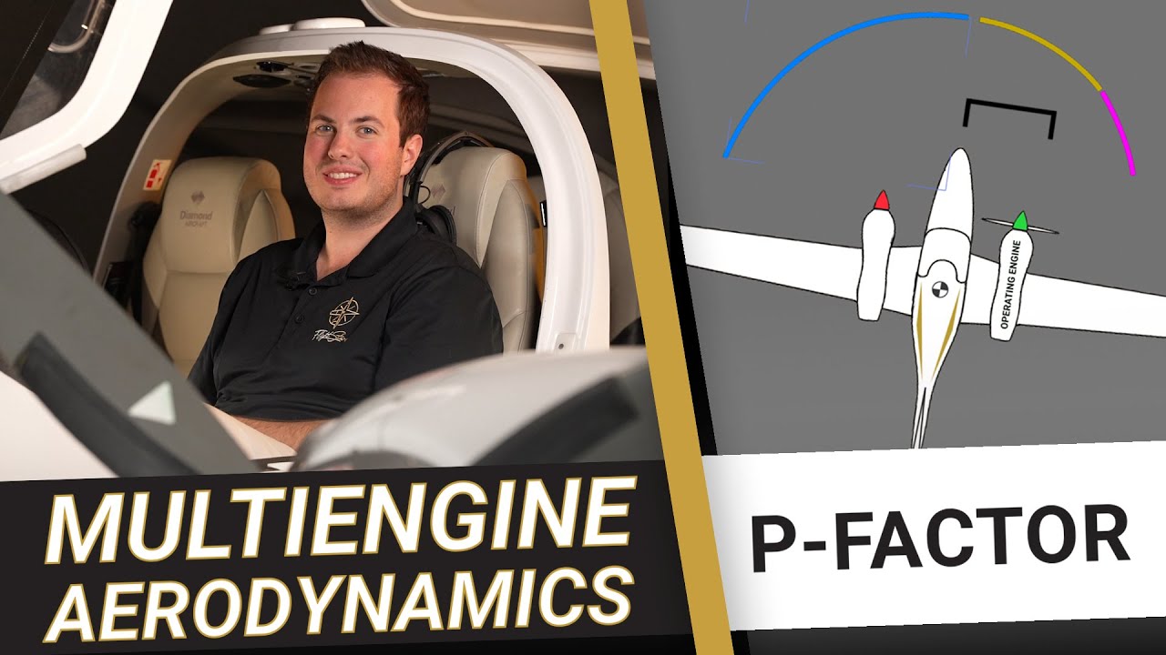Diamond DA42 Multi-Engine Aerodynamics &ndash; P-factor Tutorial