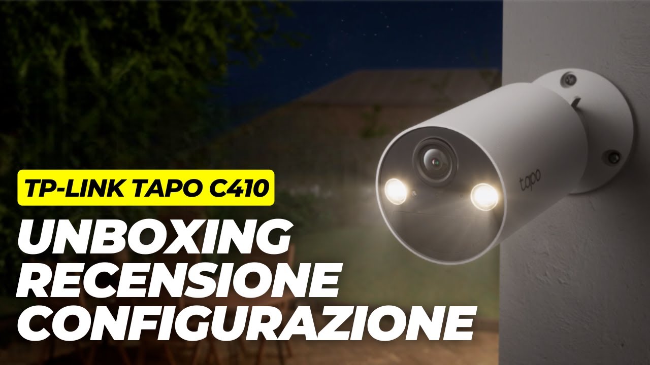 TP-Link TAPO C410 - GUIDA alla CONFIGURAZIONE e INSTALLAZIONE