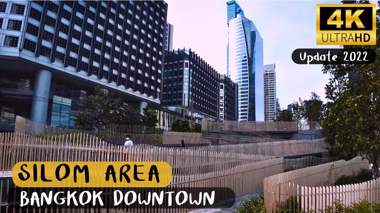 4K UHD 🇹🇭 | Бангкок Sathon-BTS Chong Nonsi, Башня Маханокорн, Силом-роуд Уличная прогулка 4K UHD2022
