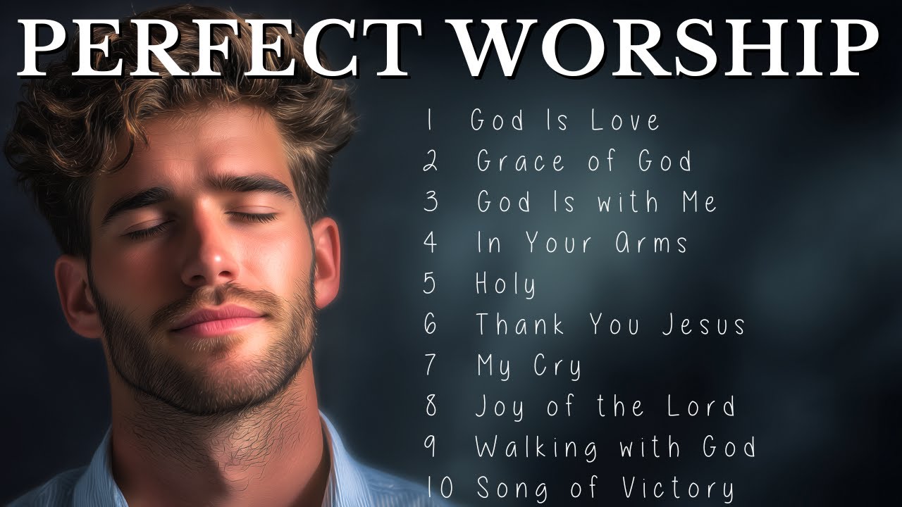 Worship Collection | Powerful Praise & Worship Mix for Faith ✝️🎶🔥