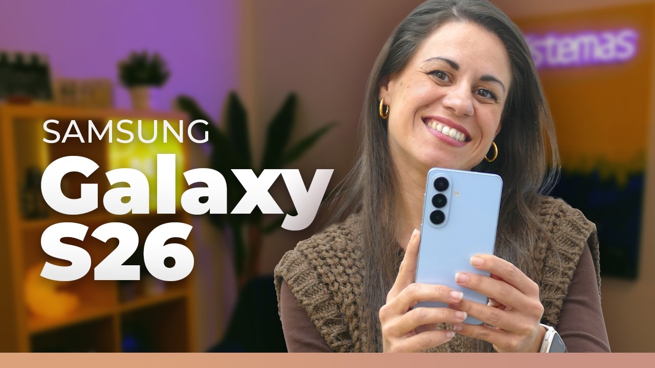 Nuevo Samsung Galaxy S26 😎 Descubre todo lo que necesitas saber de él