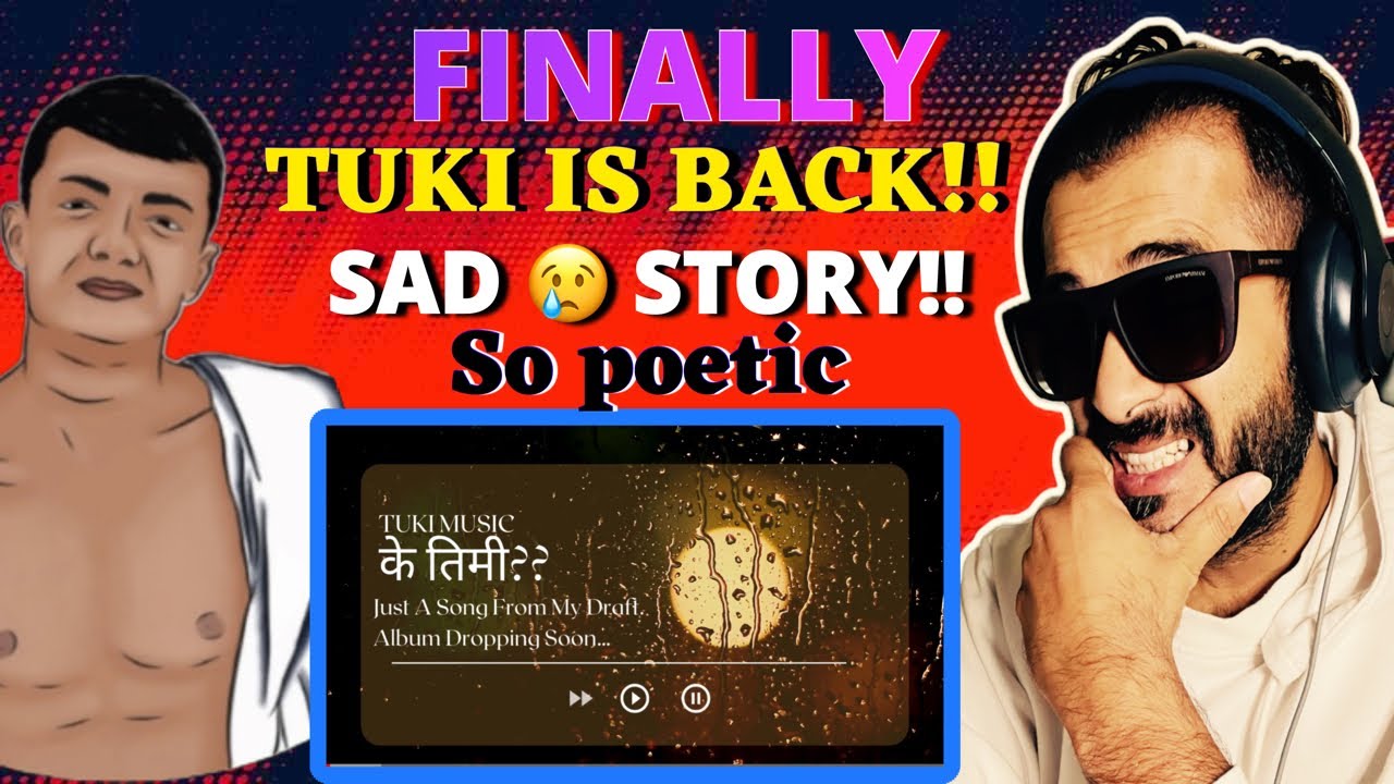 SAD STORY!! K Timi (के तिमी)|| TUKI MUSIC|| Prod. ‪@easyonthebeat‬ || ‪@psybin7‬ || ‪@tukirecords‬ |