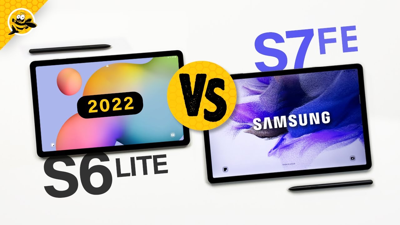 Galaxy Tab S6 Lite (2022 EDITION) vs. Tab S7 FE - Which is Better?