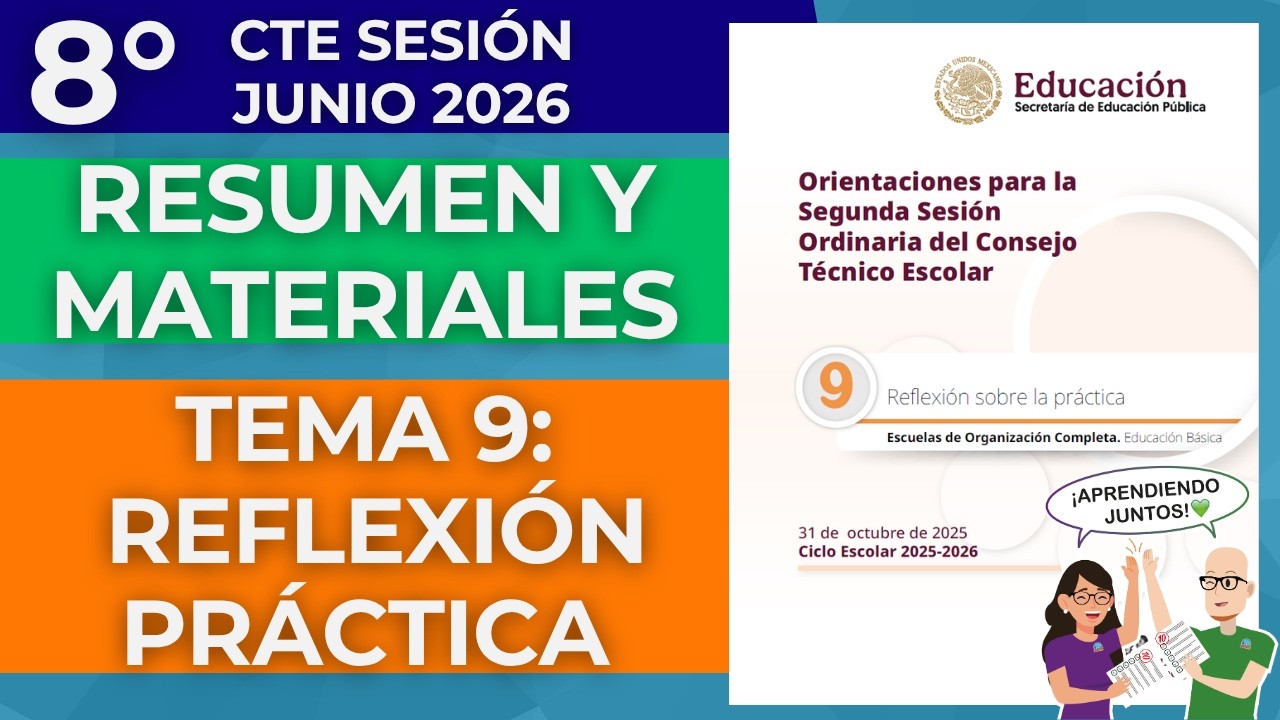 CÓMO TRABAJAR Tema 9 REFLEXIÓN SOBRE LA PRÁCTICA QUINTA SESIÓN CTE FEBRERO 2026